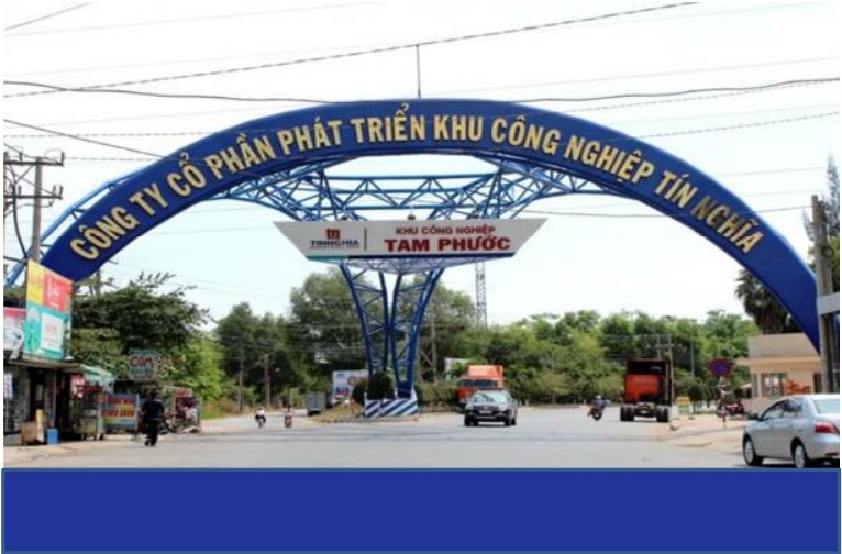 KHU CÔNG NGHIỆP TAM PHƯỚC - ĐỒNG NAI